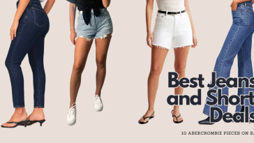 Best Jeans and Shorts Deals: 10 Abercrombie Pieces on Sale!